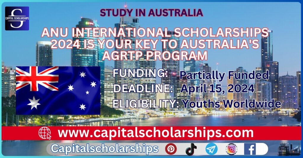 ANU International Scholarships 2024